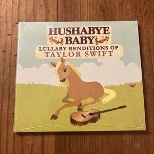 Lullaby Renditions of Taylor Swift by Hushabye Baby (CD, 2010) New Sealed
